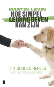 Omslag van Hoe simpel leidinggeven kan zijn
