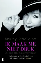 Omslag van Ik maak me niet druk