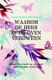 Omslag van Waarom de heks in de oven verdween