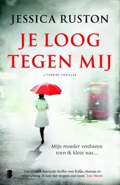 Omslag van Je loog tegen mij