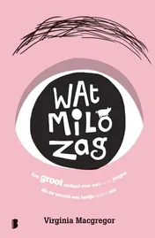 Omslag van Wat Milo zag