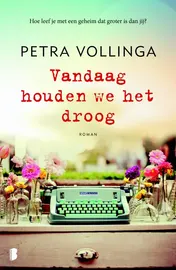 Omslag van Vandaag houden we het droog