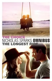 Omslag van Omnibus The Choice & The Longest Ride