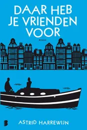 Omslag van Daar heb je vrienden voor