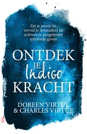Omslag van Ontdek je indigokracht