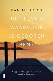 Omslag van Het leven waarvoor je geboren bent