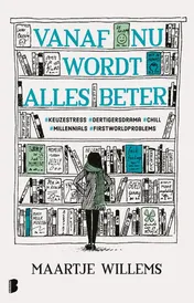 Omslag van Vanaf nu wordt alles beter