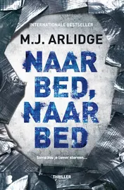 Omslag van Naar bed, naar bed