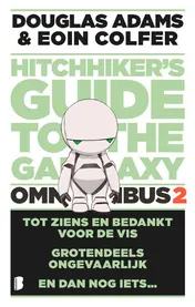 Omslag van The hitchhiker's Guide to the Galaxy - omnibus 2