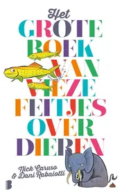 Omslag van Het grote boek van vieze feitjes over dieren