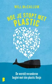 Omslag van Hoe je stopt met plastic