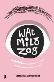 Omslag van Wat Milo zag