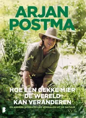 Omslag van Hoe één gekke mier de wereld kan veranderen