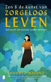 Omslag van Zen & de kunst van zorgeloos leven