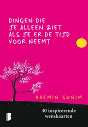 Omslag van Dingen die je alleen ziet als je er de tijd voor neemt
