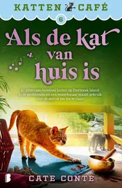 Omslag van Als de kat van huis is