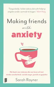 Omslag van Making friends with anxiety