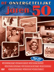 Omslag van De onvergetelijke jaren 50
