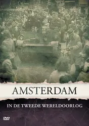 Omslag van Amsterdam in de Tweede Wereldoorlog