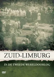 Omslag van Zuid-Limburg in de Tweede Wereldoorlog
