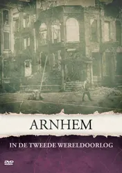 Omslag van Arnhem in de Tweede Wereldoorlog