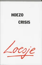 Omslag van Hoezo crisis