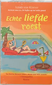Omslag van Echte liefde roest