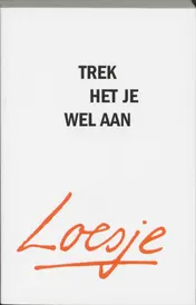 Omslag van Trek het je wel aan