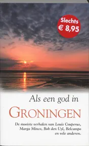 Omslag van Als een god in Groningen