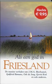 Omslag van Als een god in Friesland