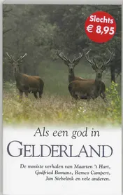 Omslag van Als een god in Gelderland