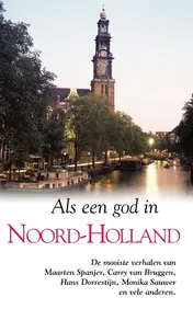 Omslag van Als een god in Noord-Holland