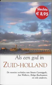 Omslag van Als een god in Zuid-Holland