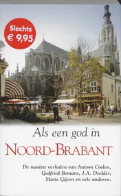 Omslag van Als een god in Noord-Brabant