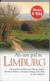 Omslag van Als een god in Limburg
