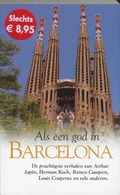 Omslag van Als een god in Barcelona