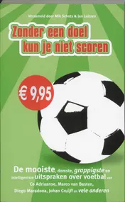 Omslag van Zonder een doel kun je niet scoren