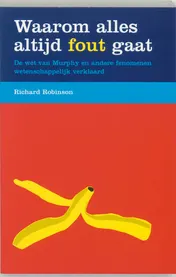 Omslag van Waarom alles altijd fout gaat