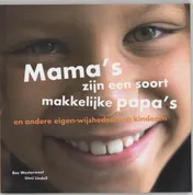 Omslag van Mama's zijn een soort makkelijke papa's