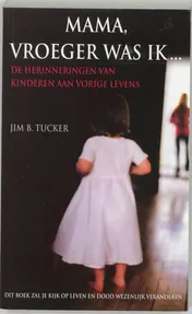 Omslag van Mama, vroeger was ik...