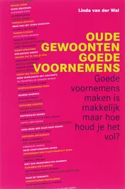 Omslag van Oude gewoonten, goede voornemens