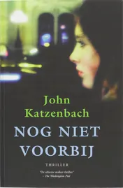 Omslag van Nog niet voorbij