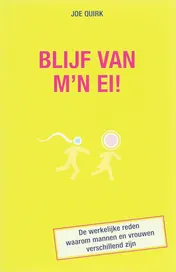 Omslag van Blijf van m'n ei!