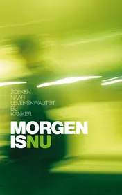 Omslag van Morgen is nu