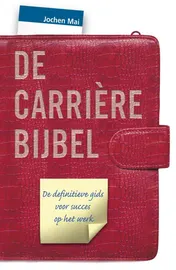 Omslag van De carrièrebijbel