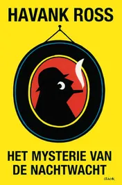 Omslag van Het mijsterie van de Nachtwacht