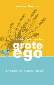 Omslag van Het kleine boek voor het grote ego
