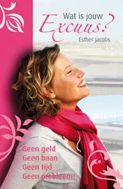 Omslag van Wat is jouw excuus?