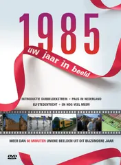 Omslag van 1985 Uw jaar in beeld