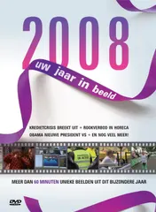 Omslag van 2008 Uw jaar in beeld
